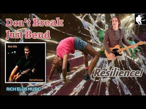 Rich Ellis: Don't Break Just Bend (Official Video)