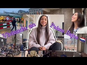 Cómo es vivir en Groningen - Países Bajos🇳🇱 LIVING IN THE NETHERLANDS