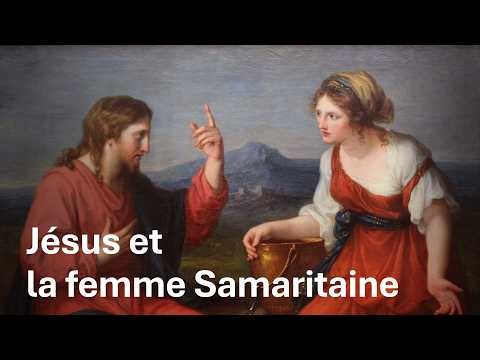 Jésus et la femme Samaritaine