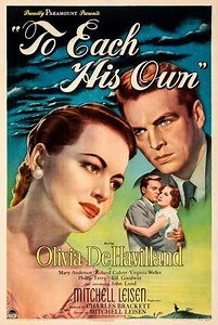 تواريخ العرض: فيلم - To Each His Own - 1946