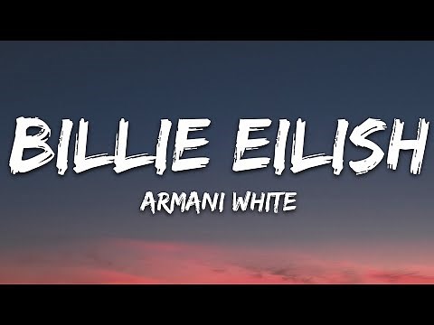 Armani White - Billie Eilish (Lyrics)