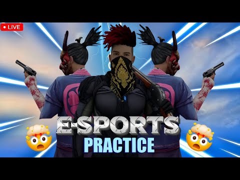 E-SPORTS TOURNAMENT PRACTICE LIVE 😱 | #LIVE #FREEFIRE