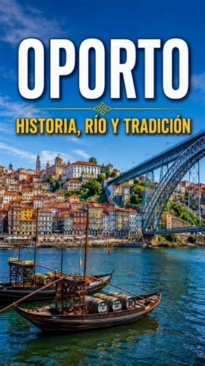 Porto, the city that captures hearts on the banks of the Douro