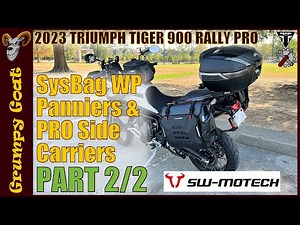 SW Motech SysBag WP Panniers - Part 2: PRO Side Carriers Installed | Triumph Tiger 900 Rally Pro