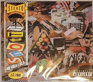 Snotty - Mi Vida Loca