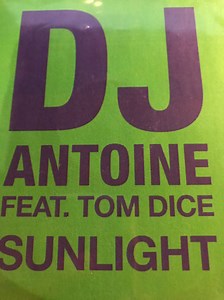 DJ Antoine Feat, Tom Dice - Sunlight