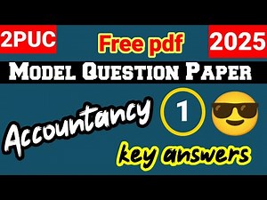 2nd PUC Accountancy model question paper 1 2024-25 keyanswers kseab karnataka