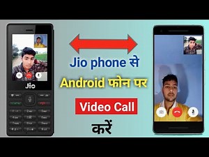 How to do video call from jio phone to smartphone |Jio phone se Smartphone par Video call kaise kare