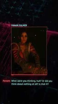 Cyberpunk 2077 Panam's speech after V's death