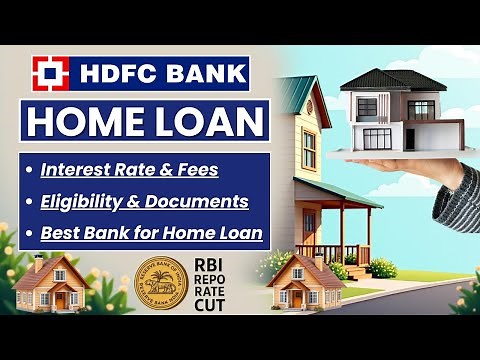 HDFC Home Loan Interest Rates 2025 | Fees, Eligibility & Documents | Home Loan Interest Rates 2025 |