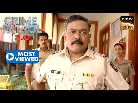 Police के सामने आई Missing Girls की हैरान करने वाली Mystery | Crime Patrol 2.0 | Most Viewed
