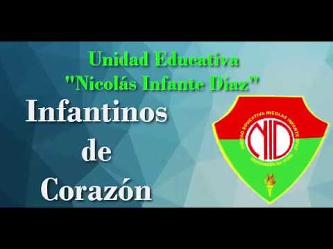 Letra del Himno de la Unidad Educativa "Nicolás Infante Díaz"