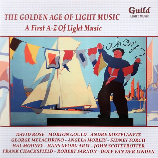 Various - The Golden Age Of Light Music: A First A-Z Of Light Music