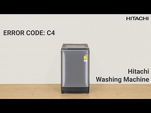 Hitachi Top Load Washing Machine | Error Code: C4 Troubleshooting