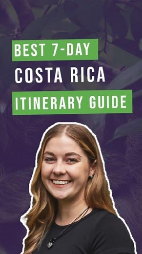 Best 7-Day Costa Rica Itinerary Guide