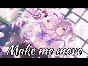 Nightcore - Make me move (Lyrics)