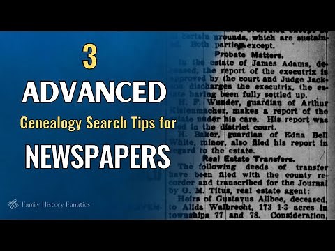 3 Advanced Newspaper Search Strategies for Genealogy Research