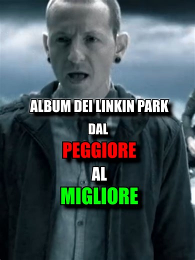 LINKIN PARK - CLASSIFICA di TUTTI GLI ALBUM dal PEGGIORE al MIGLIORE #linkinpark #chesterbennington #musica #mikeshinoda #classificamusica