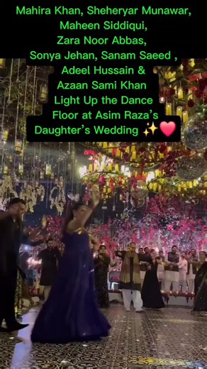 Showbiz Spy on Instagram: "Star power lit up the dance floor at Asim Raza’s daughter’s wedding, where some of the biggest names came together for a joyful, high-energy medley. From the effortless charm of Mahira Khan to the suave moves of Sheheryar Munawar, the night was packed with unforgettable moments. Zara Noor Abbas and Sonya Jehan brought grace and energy, while Azaan Sami Khan added his signature vibe to the celebration. With friends, music, and pure wedding joy in the air, this was a dan