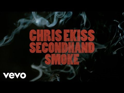Chris Ekiss - SECONDHAND SMOKE (Lyric Video)