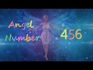 456 angel number | Meanings & Symbolism