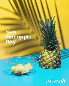 8.8K views · 127 reactions | Happy Pineapple Day!  | Safeway | Facebook