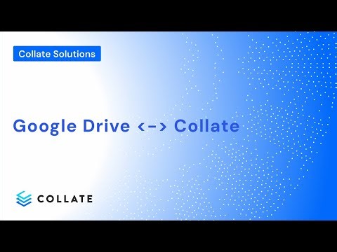 Collate Solutions: Google Drive - Collate