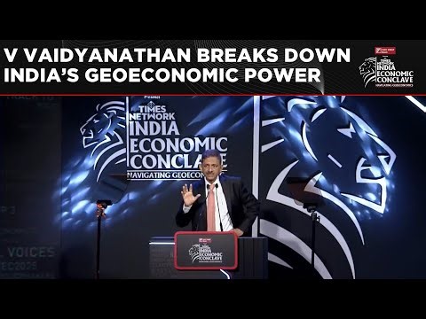 India’s Geoeconomics Strength Explained | V Vaidyanathan, MD & CEO Of IDFC FIRST Bank At IEC 2025
