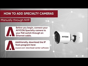 How To Add Specialty Camera to AVYCON NVR and DVR