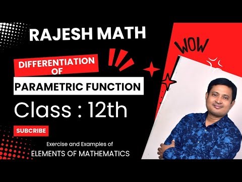 Differentiation Of Parametric Functions