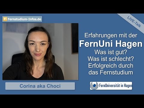 Erfahrungen mit dem Fernstudium an der FernUni Hagen – Live-Talk mit Choci und Tipps für das Studium