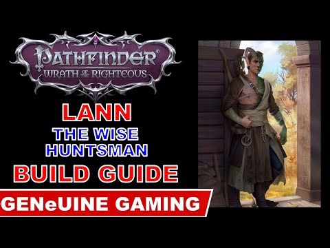 PATHFINDER: WRATH OF THE RIGHTEOUS - Lann Build
