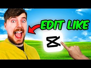 How to Edit Like MrBeast Using CapCut