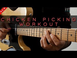 Chicken Picking Workout - TheGuitarLab.net