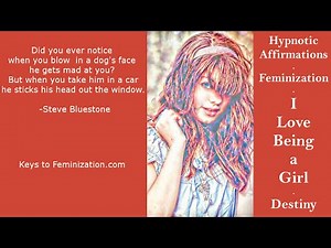 Hypnotic Affirmations: l Love Being a Girl