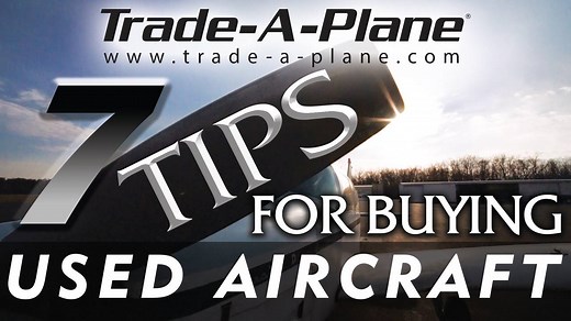 We have gathered some tips to share for buying a used aircraft. Filmed at the Crossville Memorial Airport (KCSV) in Crossville, Tennessee, hometown of Trade-A-Plane, we offer special thanks to Brian and our friends at NAAA for some of the content. For a comprehensive guide to buying used aircraft visit the Trade-A-Plane blog at http://blog.trade-a-plane.com/industry-news/trade-a-planes-7-tips-for-buying-used-aircraft/ and visit www.Trade-A-Plane.com to shop for your next aircraft. | Trade-A-Plan