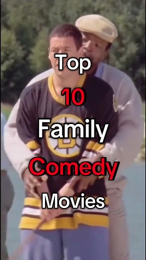 📺Top 10 Family Comedy Movies. 🍿 . . . . #adamsandler #bestmovies #top10 #fyp #foryour #comedymovie #netflixmovie #hbomax #disneyplus #appletv #jenniferaniston #bestcomedy #tiktokmovies #movieedit