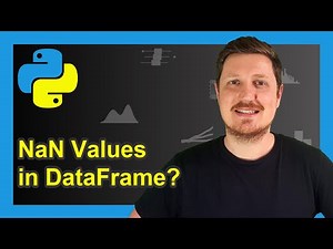 Check If Any Value is NaN in pandas DataFrame (Example) | Test for Missings | isnull & any Functions