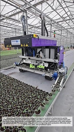 Amazing, Insane Smart Greenhouse Machine That Organizes Hundreds of Plants Automatically!