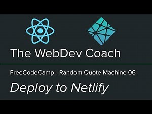 Deploy to Netlify - FreeCodeCamp - Random Quote Machine 06 - React
