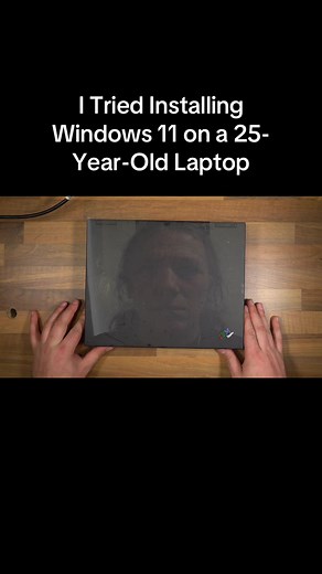 I Tried Installing Windows 11 on a 25-Year-Old Laptop | windows 11