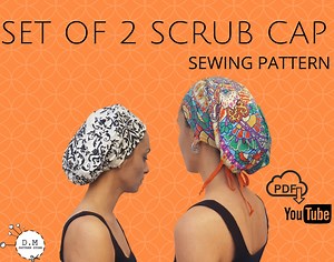 SET of 2 Scrub Cap / Sewing Patterns / Doctor Scrub Cap Pattern / Non-surgical Scrub Cap/ Pdf Pattern / Youtube Video/ Surgical Cap - Etsy
