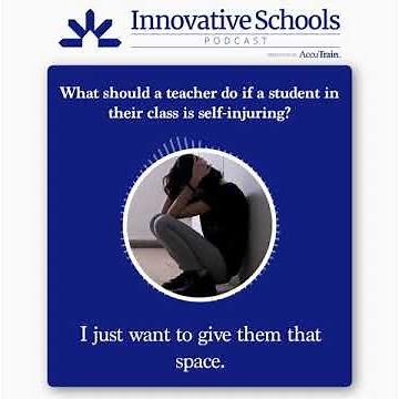 How Teachers Can Help Students Who Self-Injure