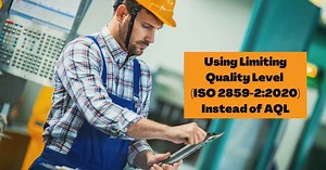 Using the Limiting Quality Level Instead of AQL - QualityInspection.org