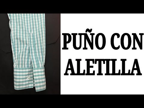 COMO HACER PUÑOS PARA MANGAS CON ALETILLA