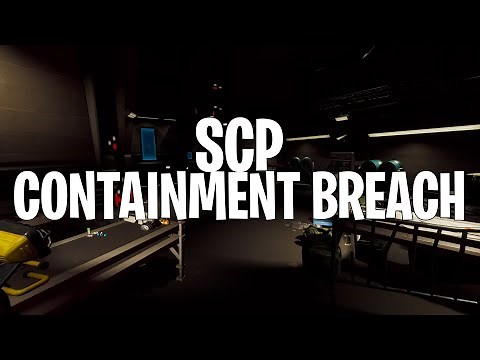 SCP – Containment Breach (Fortnite Creative Map + Code)