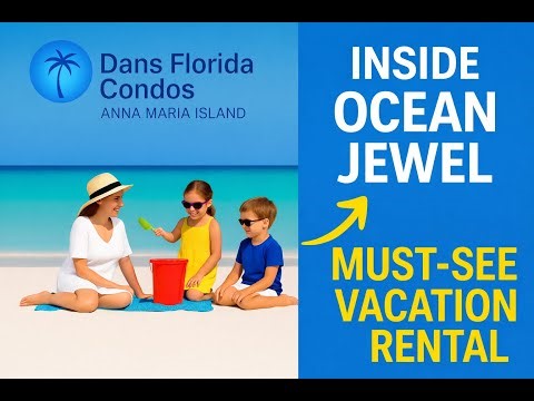 Ocean Jewelv | Fresh 5-Star Beach Condo Tour on Anna Maria Island l Dans Florida Condos