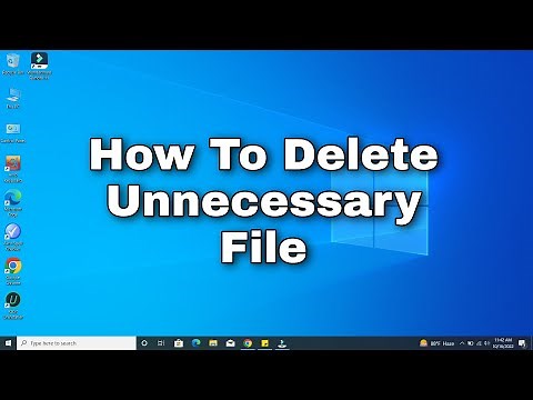 How To Delete Unnecessary Files Windows 10