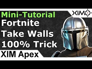 XIM Apex - 100% Take Walls In Fortnite With A Single Button Trick