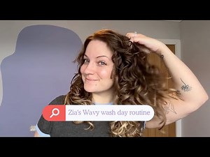 Zia's Wavy Hair Wash Day Routine | Wavy Hair Tutorial For Beginners